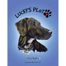 Lucky's Plott: A Plott Hound Tale