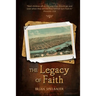 The Legacy of Faith