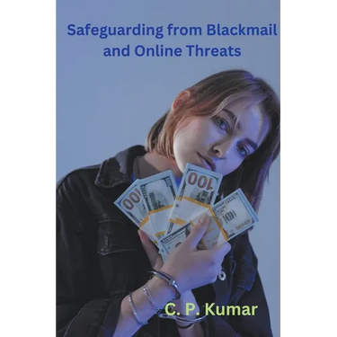 Safeguarding from Blackmail and Online Threats