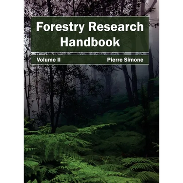 Forestry Research Handbook: Volume II