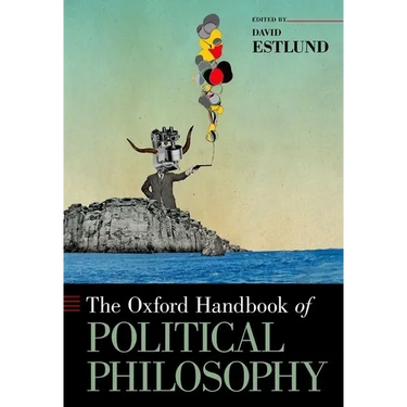 The Oxford Handbook of Political Philosophy