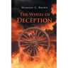 The Wheel of Deception