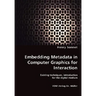 Embedding Metadata in Computer Graphics for Interaction- Existing techniques, introduction for the digital medium