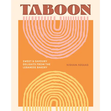 Taboon: Sweet & Savoury Delights from the Lebanese Bakery