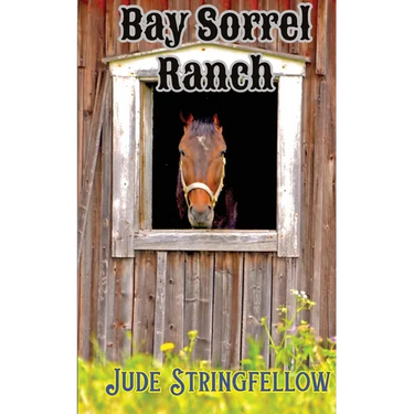 Bay Sorrel Ranch