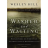 Washed and Waiting: Reflections on Christian Faithfulness and Homosexuality