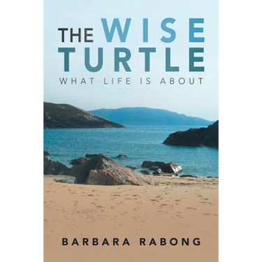 The Wise Turtle: What Life Is About
