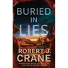 Buried in Lies