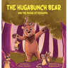The Hugabunch Bear and the Posse of Possums