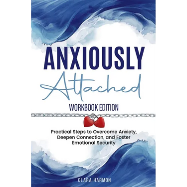 Anxiously Attached