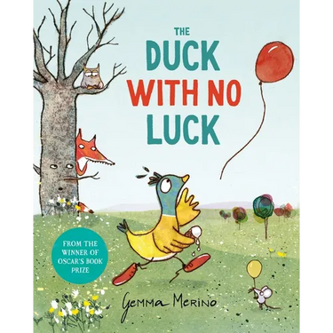 The Duck with No Luck