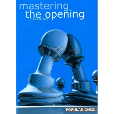 Mastering the Opening