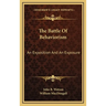 The Battle Of Behaviorism: An Exposition And An Exposure