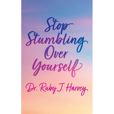Stop Stumbling Over Yourself