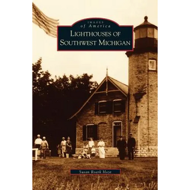 Lighthouses of Southwest Michigan