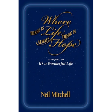 Where There is Life There is Always Hope