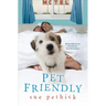 Pet Friendly
