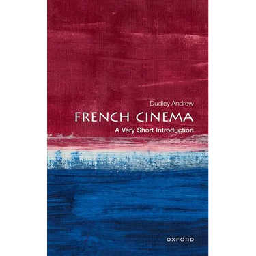 French Cinema: A Very Short Introduction