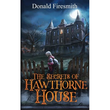 The Secrets of Hawthorne House