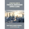 A Practical Guide to Financial Ombudsman Service Claims