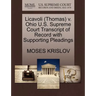 Licavoli (Thomas) V. Ohio U.S. Supreme Court Transcript of Record with Supporting Pleadings