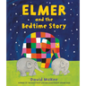 Elmer and the Bedtime Story