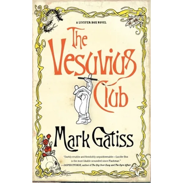 The Vesuvius Club: A Bit of Fluff