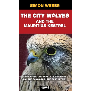 The City Wolves And The Mauritius Kestrel (A Scout Detectives Mystery)
