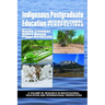 Indigenous Postgraduate Education: Intercultural Perspectives (hc)