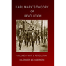 Karl Marx's Theory of Revolution: War and Revolution