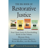 The Big Book of Restorative Justice: Four Classic Justice & Peacebuilding Books in One Volume