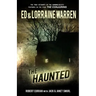 The Haunted: One Family's Nightmare
