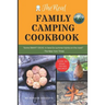 The Real Family Camping Cookbook