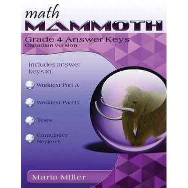 Math Mammoth Grade 4 Answer Keys, Canadian Version