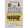 "Right Proud." the Buffalo Soldiers