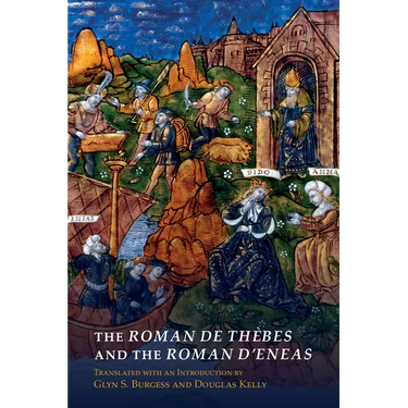 The Roman de Thèbes and The Roman d'Eneas