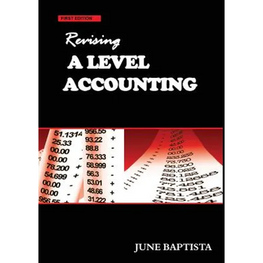 Revising A Level Accounting: A study guide
