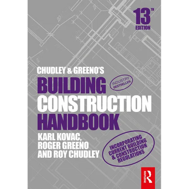 Chudley and Greeno's Building Construction Handbook