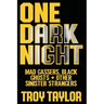 One Dark Night