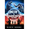 Dino-Rift & SauraCorps: Salvation Special Edition