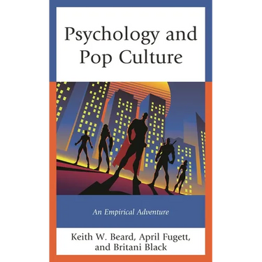 Psychology and Pop Culture: An Empirical Adventure