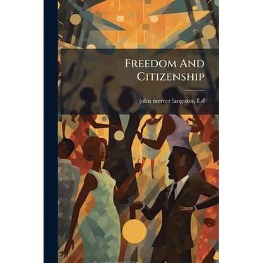 Freedom And Citizenship