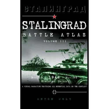 Stalingrad Battle Atlas: Volume III