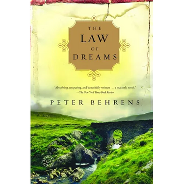 The Law of Dreams: The Law of Dreams: A Novel
