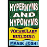 Hypernyms and Hyponyms: Vocabulary Building