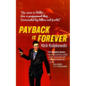 Payback Is Forever