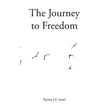 The Journey to Freedom