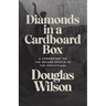 Diamonds in a Cardboard Box: A Commentary on the Second Epistle to the Corinthians