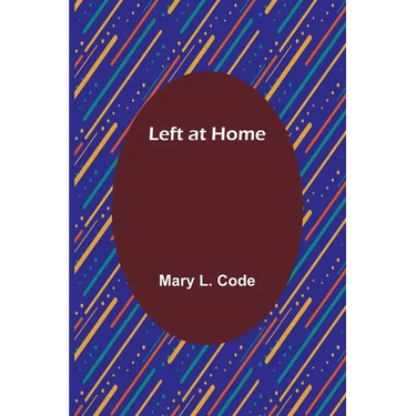 Left at Home