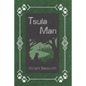 Tsula Man